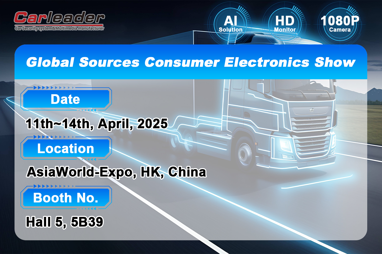 Fáilte chun cuairt a thabhairt ar ár mboth ag Global Foinsí Seó Leictreonaic Tomhaltóirí ---- Shenzhen Carleader